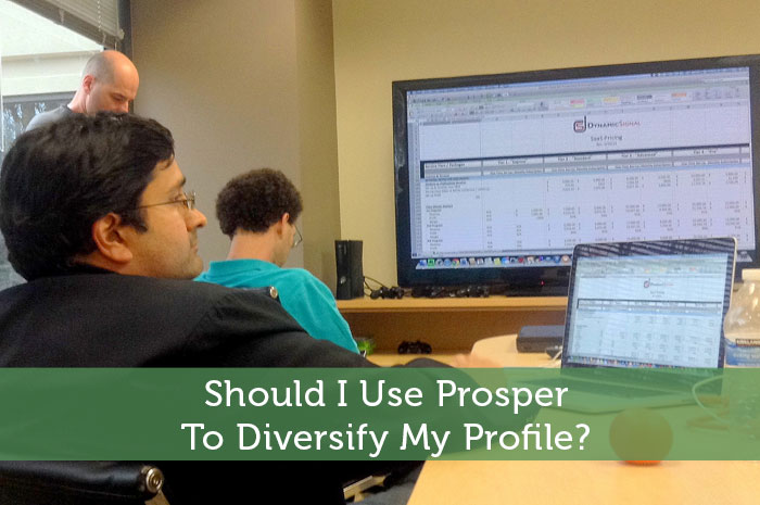 Should I Use Prosper To Diversify My Profile?