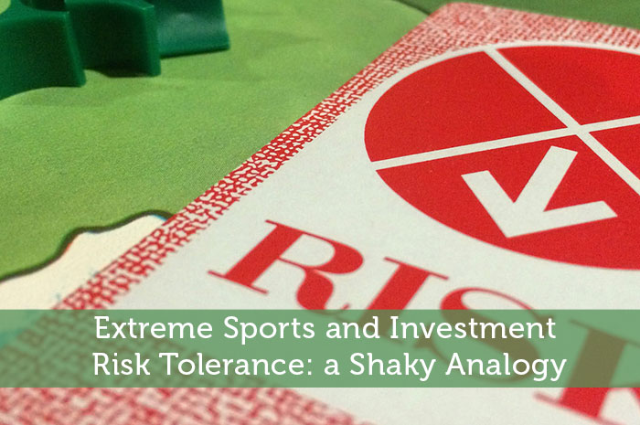 Extreme Sports and Investment Risk Tolerance: a Shaky Analogy