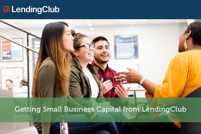 Getting Small Business Capital from Lending Club