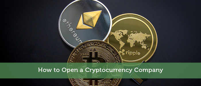 How to Open a Cryptocurrency Company