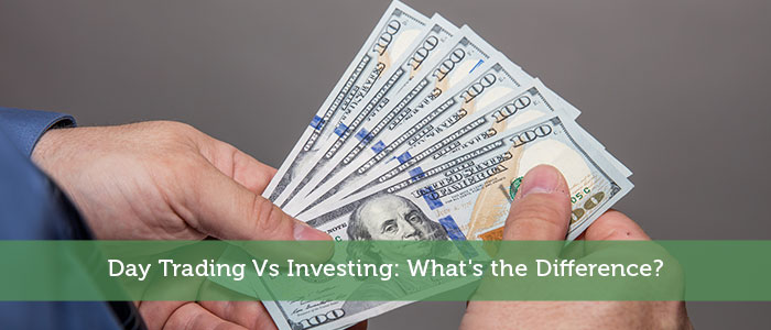 Day Trading Vs Investing: What’s the Difference?