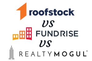 Roofstock vs Fundrise vs RealtyMogul