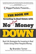 The Book on Investing in Real Estate by Brandon Turner