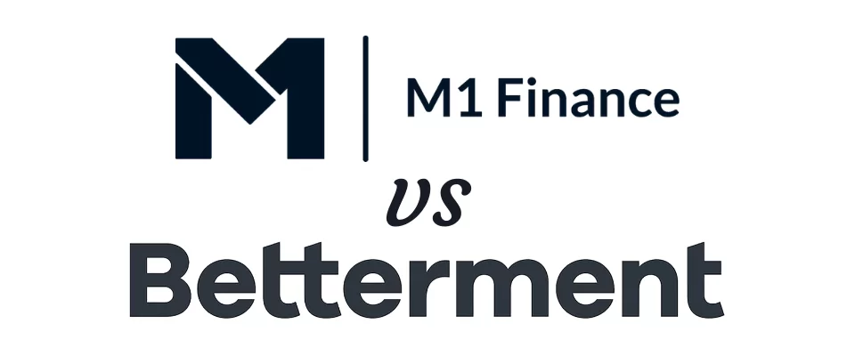 M1 Finance vs Betterment